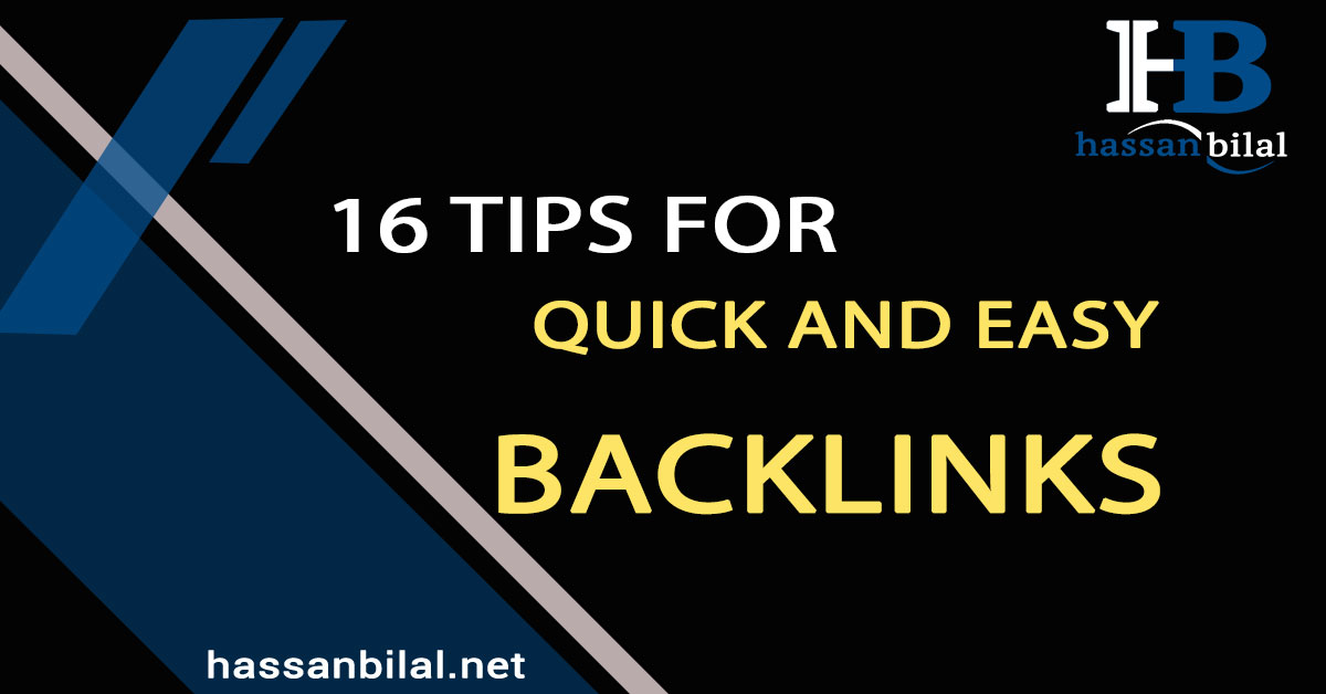 16 tips for quick and easy backlinks