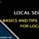 Local SEO - Basics and Tips for Local Search