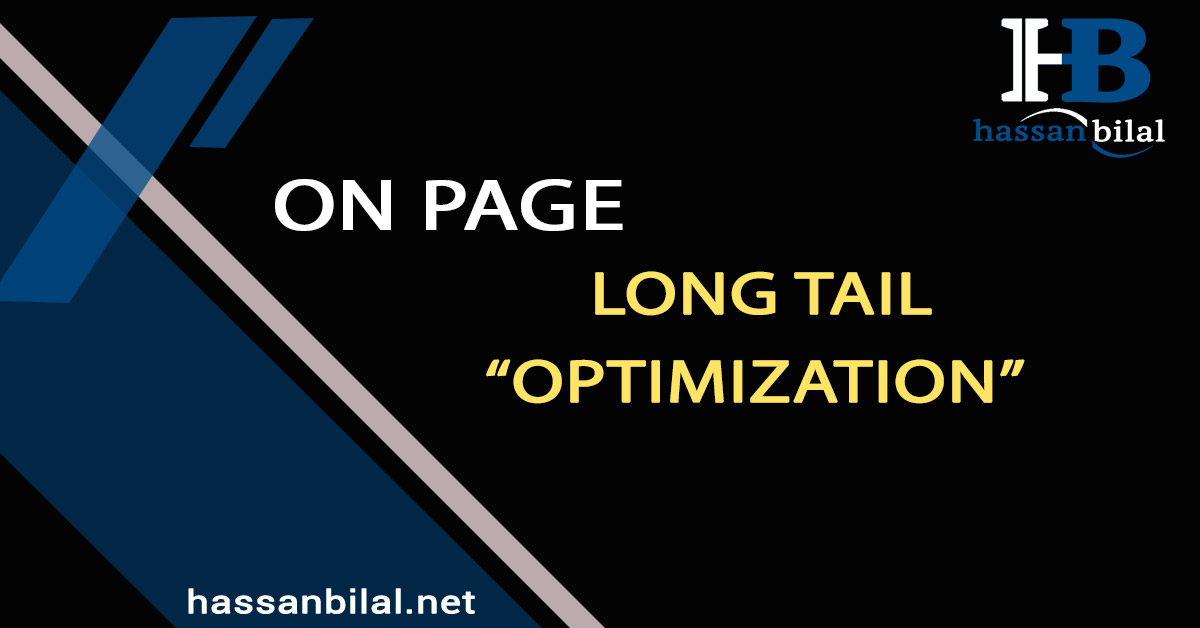 ON SITE OPTIMIZATION | LONG TAIL OPTIMIZATION
