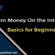 Earning money on the internet - basics for beginners