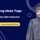 Mastering Meta Tags